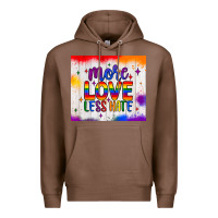 Chestnut more love less hate tumbler Premium Hoodie - JahusDesignShop