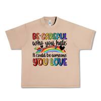 Burro be careful who you hate Urban Heavy Tee - MaliasSmallBusiness