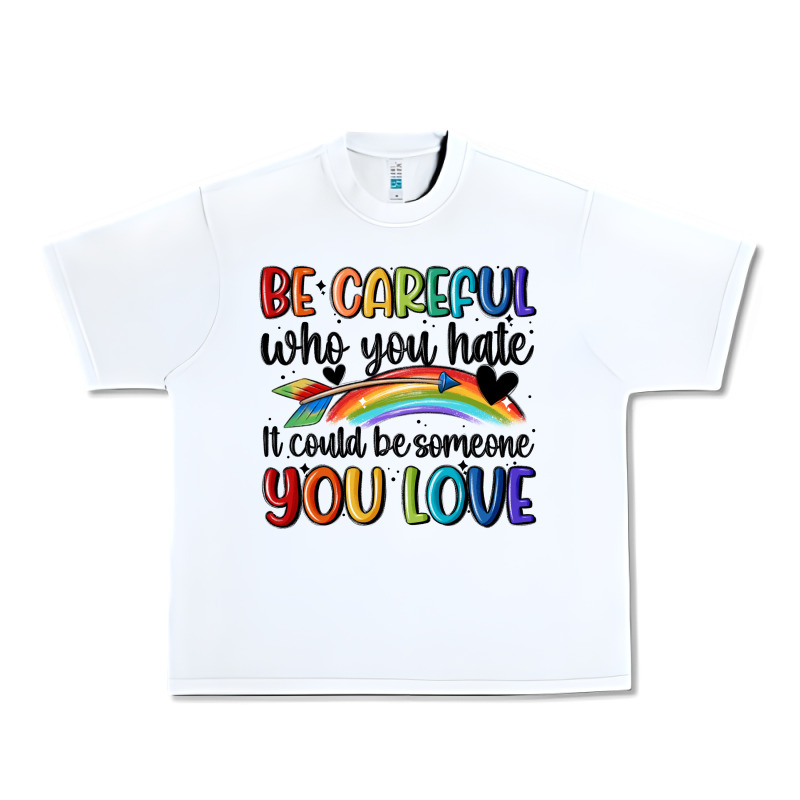 Be Careful Who You Hate Urban Heavy Tee by MaliasSmallBusiness | Teevron