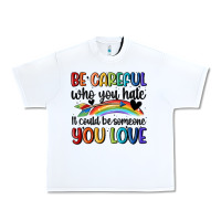 White be careful who you hate Urban Heavy Tee - MaliasSmallBusiness
