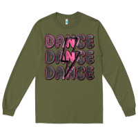 Army Green dance dance dance with lightning bolt Long Sleeve Tee - MaliasSmallBusiness