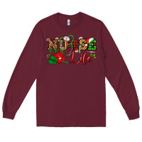 Burgundy nurse life christmas Long Sleeve Tee - NancyCooperArtShop