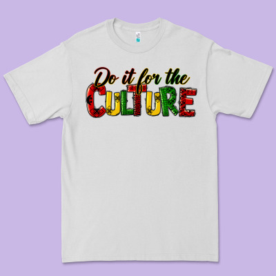 Do It For The Culture Juneteenth Premium Tee Designed By Hra Design Shop