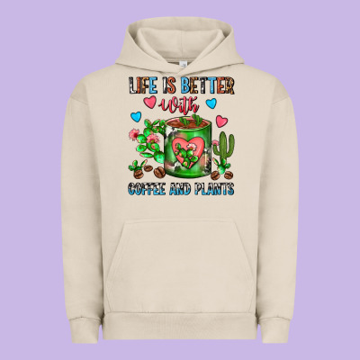 Life Is Better With Coffee And Plants Cactus Coffe Urban Hoodie Designed By Fadigitalartstudio