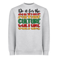 Do It For The Culture Heavyweight Sweatshirt | Teevron