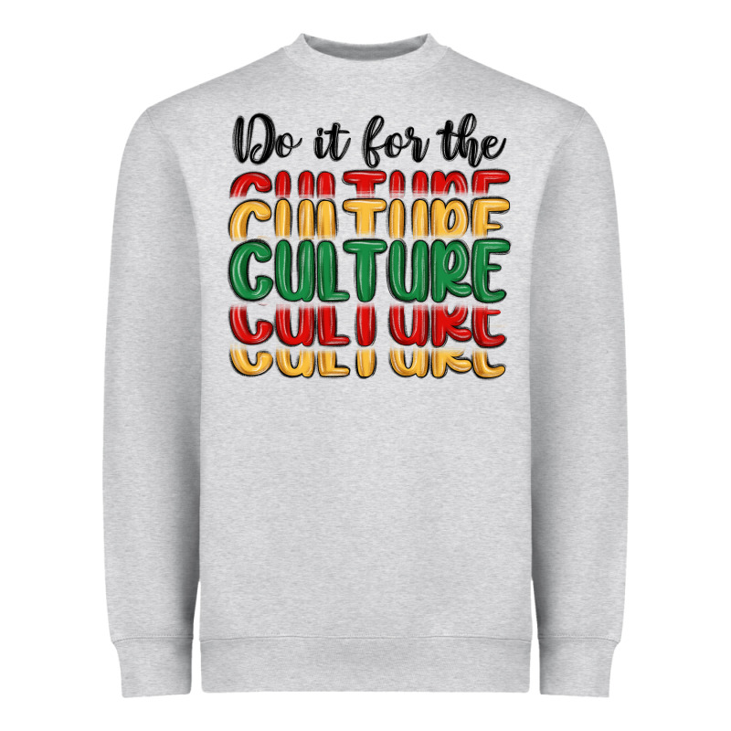Do It For The Culture Heavyweight Sweatshirt by MaliasSmallBusiness | Teevron