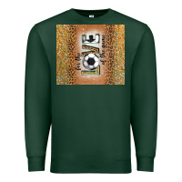 Sports Green for the love of the game with soccer tumbler tbs Premium Sweatshirt - TumblerDesignByShophia
