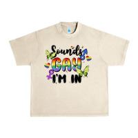 Sandshell sounds gay i'm in Urban Heavy Tee - MaliasSmallBusiness