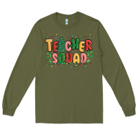 Army Green teacher squad Long Sleeve Tee - MaliasSmallBusiness
