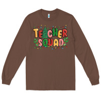 Chestnut teacher squad Long Sleeve Tee - MaliasSmallBusiness