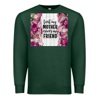 Sports Green first my mother forever my friend tumbler tbs Premium Sweatshirt - TumblerDesignByShophia