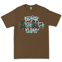 Cacao because mama said so Premium Tee - CowhideDigitalArt