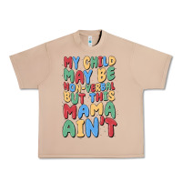 Burro my child may be non verbal but this mama ain't Urban Heavy Tee - MaliasSmallBusiness
