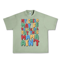 Oil Green my child may be non verbal but this mama ain't Urban Heavy Tee - MaliasSmallBusiness