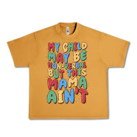 Peanut Butter my child may be non verbal but this mama ain't Urban Heavy Tee - MaliasSmallBusiness