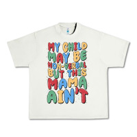 Pistachio my child may be non verbal but this mama ain't Urban Heavy Tee - MaliasSmallBusiness