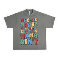 Tornado my child may be non verbal but this mama ain't Urban Heavy Tee - MaliasSmallBusiness