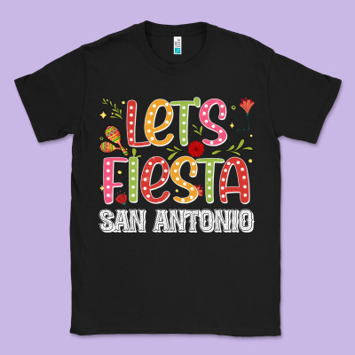 Lets Fiesta San Antonio Classic Tee Designed By Jahusdesignshop
