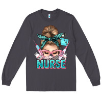 Smoke nurse life messy bun Long Sleeve Tee - NancyCooperArtShop
