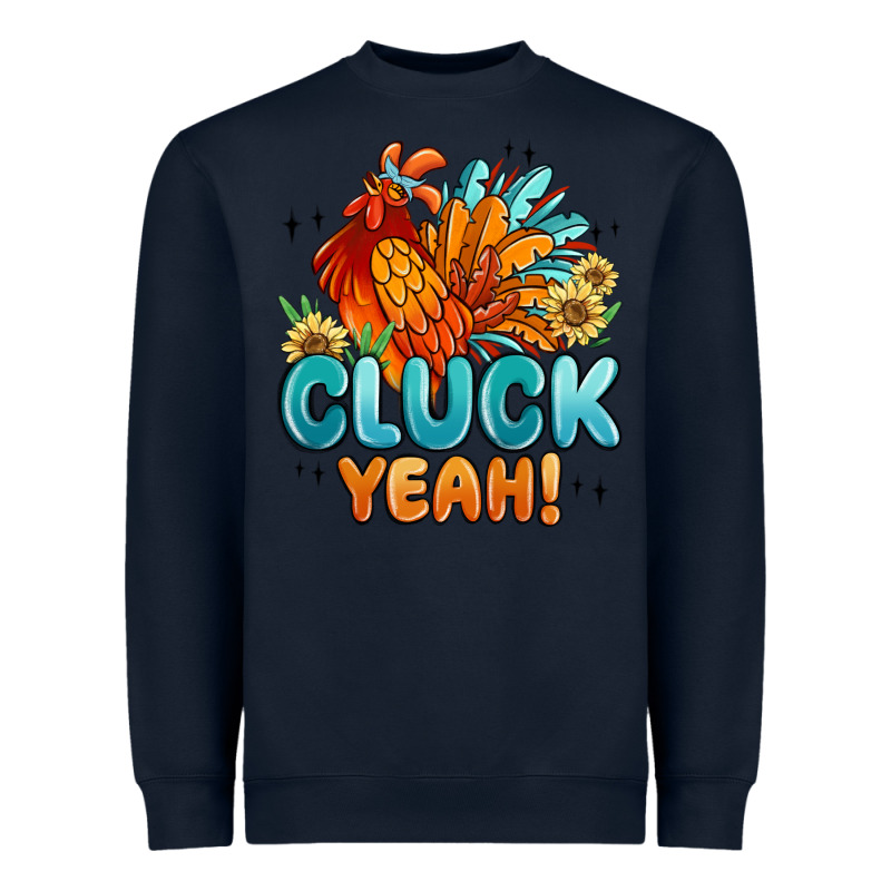 Cluck Yeah Heavyweight Sweatshirt by MaliasSmallBusiness | Teevron