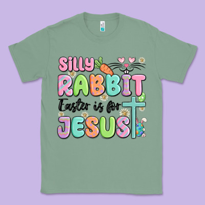 Silly Rabbit Easter Is For Jesus Classic Tee Designed By Maliassmallbusiness