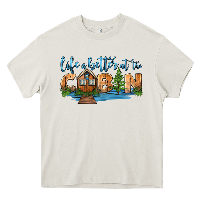 Life Is Better At The Cabin Heavy Core Tee by HRA Design Shop | Teevron