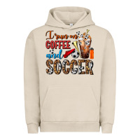 Pigment French Oak I Run On Coffee And Soccer Frappe Urban Hoodie - FaDigitalArtStudio