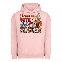 Pigment Salmon I Run On Coffee And Soccer Frappe Urban Hoodie - FaDigitalArtStudio