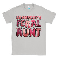 Moon Dust somebodys feral aunt Classic Tee - MaliasSmallBusiness