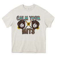 Cream calm your mits baseball Heavy Core Tee - CowhideDigitalArt
