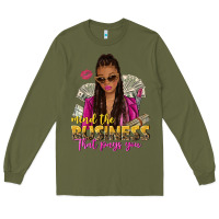 Army Green mind the business that pays you afro woman Long Sleeve Tee - NancyCooperArtShop