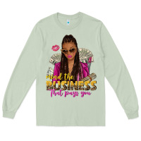 Matcha mind the business that pays you afro woman Long Sleeve Tee - NancyCooperArtShop
