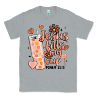 Heather Grey valentine jesus fills my cup Classic Tee - MaliasSmallBusiness