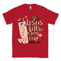 Red valentine jesus fills my cup Classic Tee - MaliasSmallBusiness