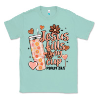 Seafoam valentine jesus fills my cup Classic Tee - MaliasSmallBusiness
