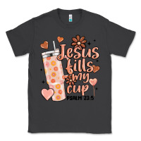 Smoke valentine jesus fills my cup Classic Tee - MaliasSmallBusiness