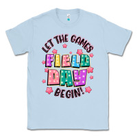 Dusty Blue field day let the games begin Classic Tee - JahusDesignShop
