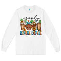 White moody before coffee Long Sleeve Tee - MaliasSmallBusiness
