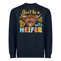 Navy dont be a salty heifer Heavyweight Sweatshirt - MaliasSmallBusiness