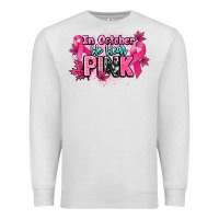 Oatmeal Heather In October we wear pink Cancer Awareness Premium Sweatshirt - HowdyJamesFarm