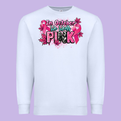 In October We Wear Pink Cancer Awareness Premium Sweatshirt Designed By Howdyjamesfarm