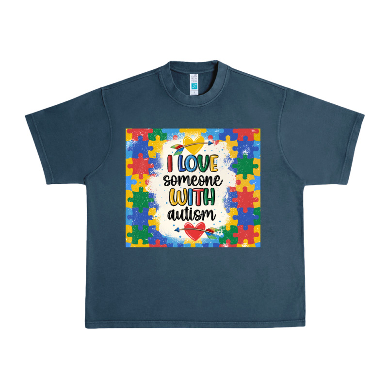 ı Love Someone With Autism Urban Heavy Tee by MaliasSmallBusiness | Teevron