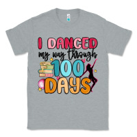 Heather Grey i danced my way through 100 days Classic Tee - MaliasSmallBusiness