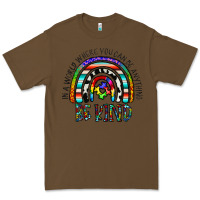 Cacao in a world where you can be anything be kind Premium Tee - CowhideDigitalArt