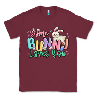 Burgundy some bunny loves you easter Classic Tee - MaliasSmallBusiness
