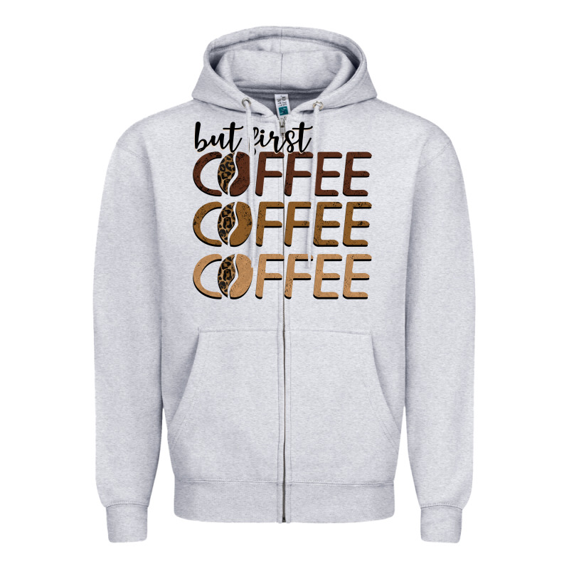 But First Coffee Coffee Coffee Zipper Hoodie by BarkalooDesign | Teevron
