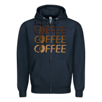 Navy but first coffee coffee coffee Zipper Hoodie - BarkalooDesign