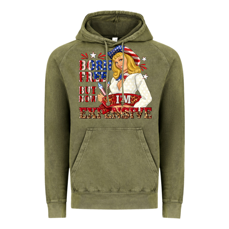 Born Free But Now Im Expensive Vintage Hoodie by NancyCooperArtShop | Teevron