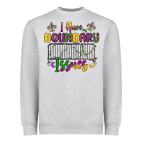 Heather Grey i have boundary issues Heavyweight Sweatshirt - MaliasSmallBusiness
