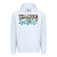 White teacher vibes Premium Hoodie - JahusDesignShop